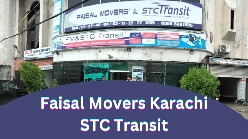 Faisal Movers Karachi | FMSTC | Contact Numbers for Online Booking | Latest Ticket Prices | Cargo 3 Faisal Movers Karachi FMSTC