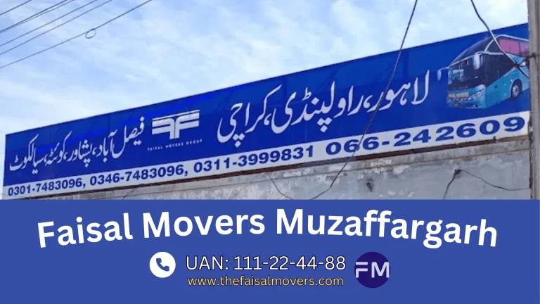 Faisal Movers Muzaffargarh | Get the Contact Number for Online Booking with the Latest Ticket Prices 11 Faisal Movers Muzaffargarh